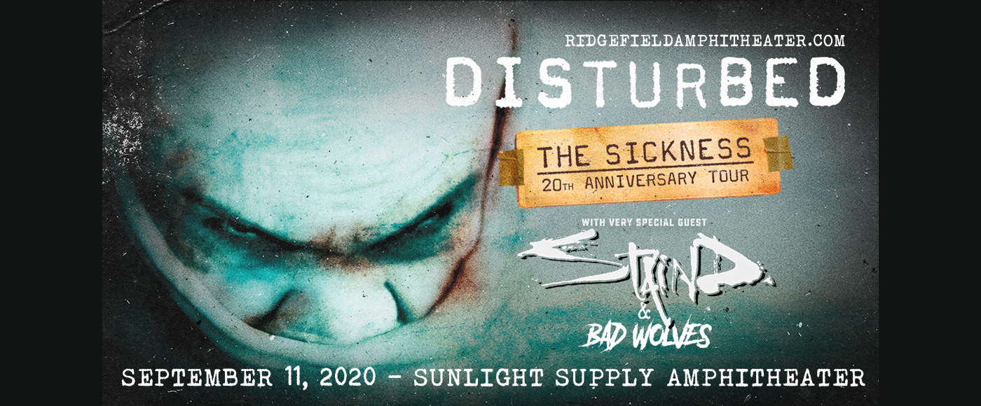 Disturbed, Staind & Bad Wolves [CANCELLED] at Sunlight Supply Amphitheater