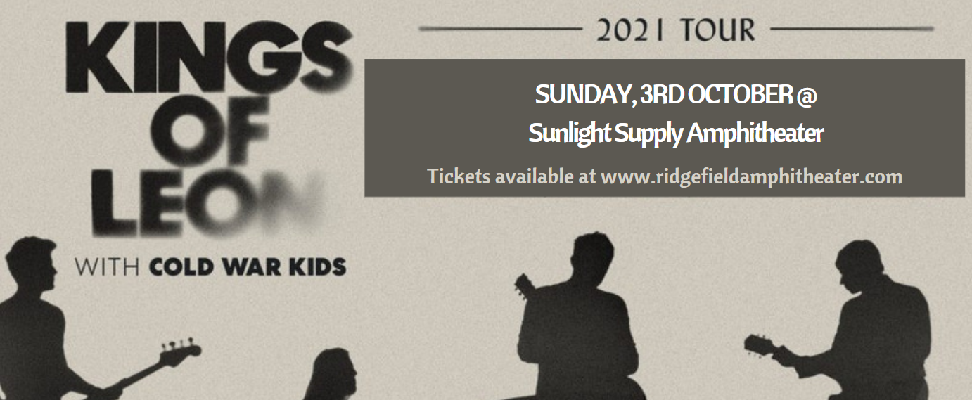 Kings of Leon at Sunlight Supply Amphitheater tickets Kings of Leon at Sunlight Supply Amphitheater