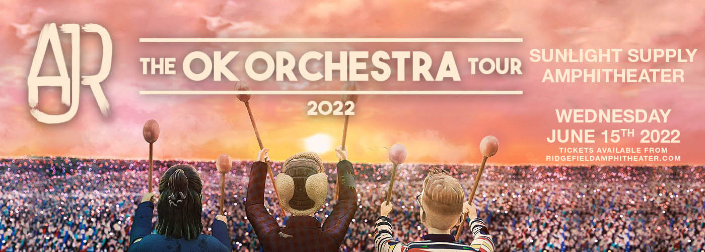 AJR: OK ORCHESTRA Tour