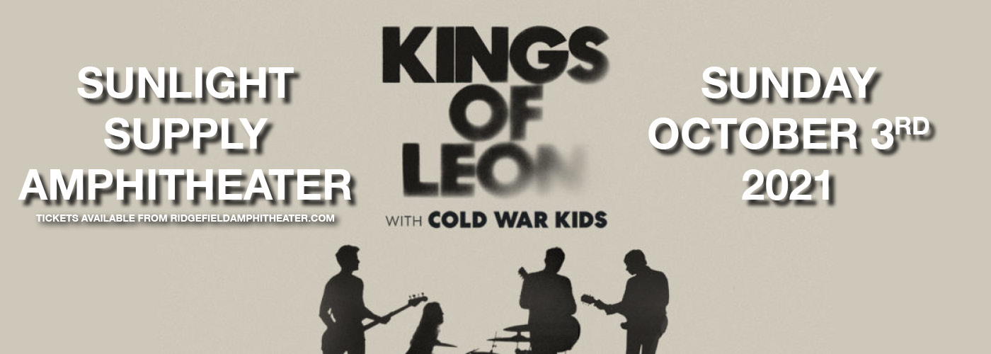 Kings of Leon at Sunlight Supply Amphitheater tickets Kings of Leon at Sunlight Supply Amphitheater