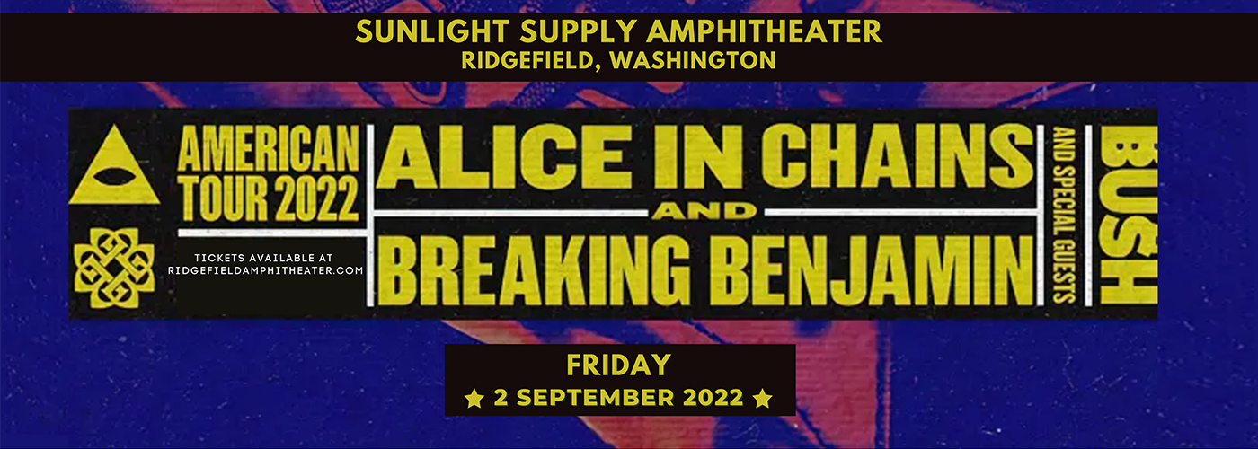 Alice in Chains & Breaking Benjamin at Sunlight Supply Amphitheater