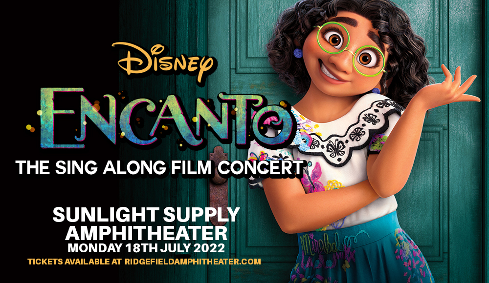 Encanto: The Sing Along Film Concert [CANCELLED] at Sunlight Supply Amphitheater
