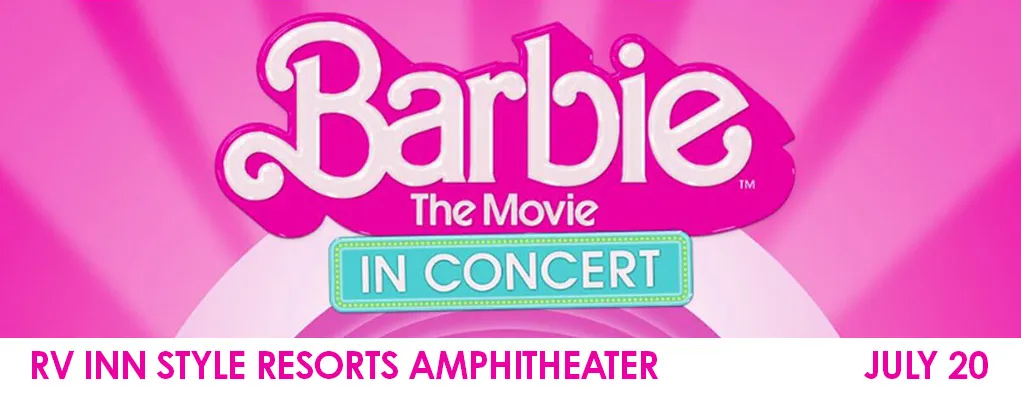 Barbie at RV Inn Style Resorts Amphitheater