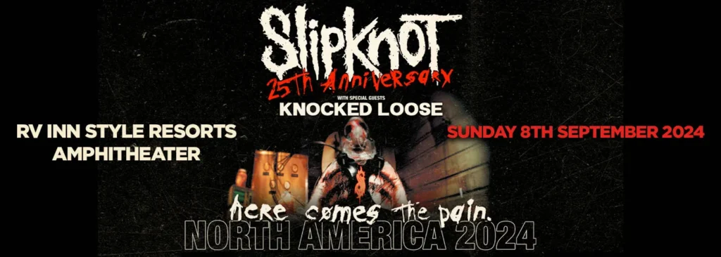 Slipknot at RV Inn Style Resorts Amphitheater
